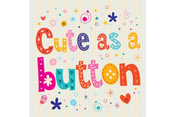 Cute As a Button: A Versatile Design for Creative Projects