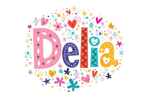 Delia and Delia Girls Name Decorative Lettering: A Creative Tool for Modern Professionals