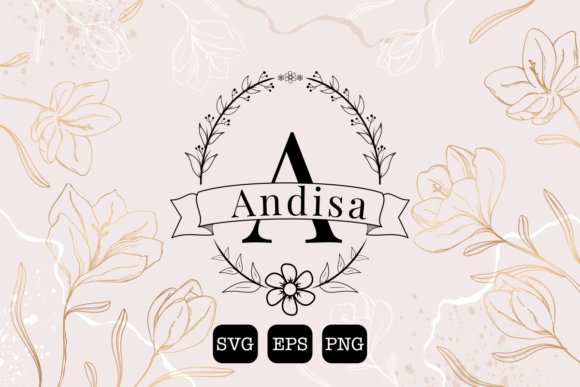Introducing ANDISA: A Versatile Floral Monogram Collection for Creative Projects